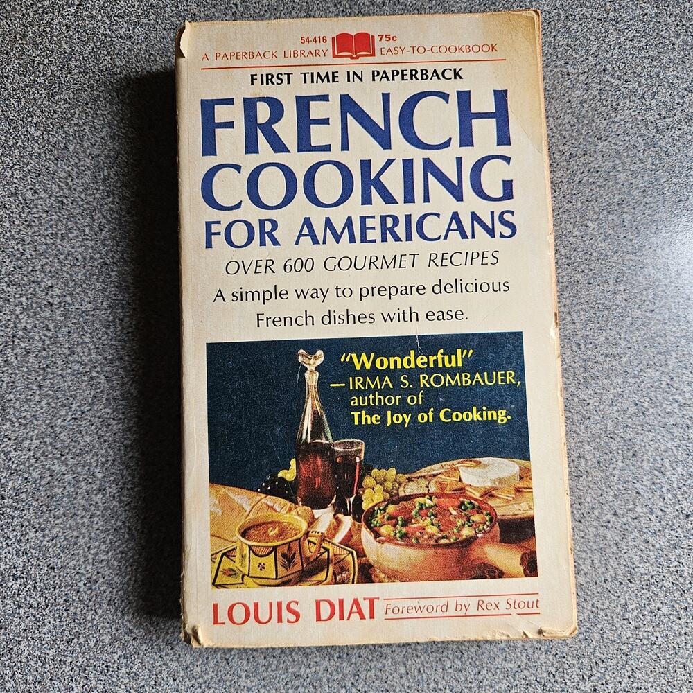 French Cooking For Americans Cookbook 1967 Louis Diat Chef Ritz Carlton